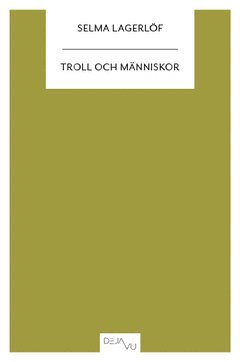 Troll och människor : andra samlingen