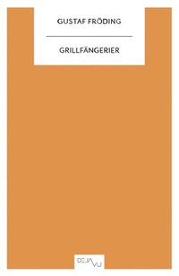 bokomslag Grillfängerier