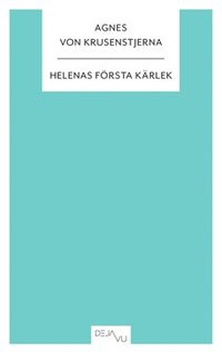 bokomslag Helenas första kärlek