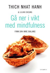 bokomslag Gå ner i vikt med mindfulness : finn din inre balans