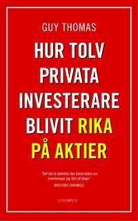 bokomslag Hur tolv privata investerare blivit rika på aktier