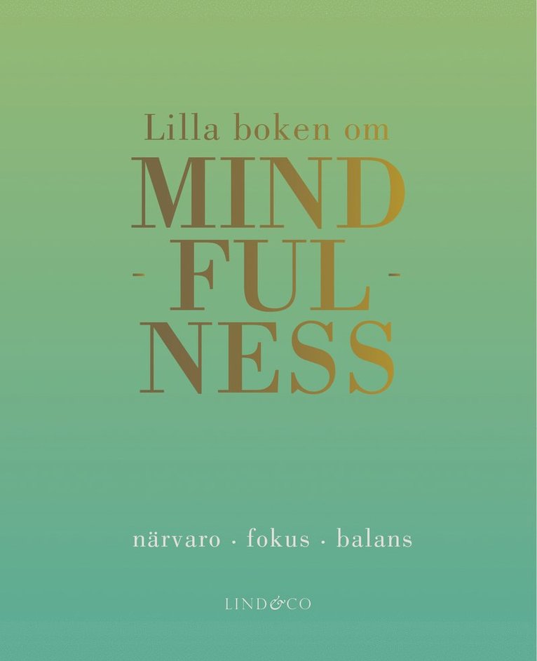 Lilla boken om mindfulness