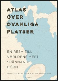 bokomslag Atlas över ovanliga platser