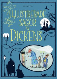 bokomslag Illustrerade sagor av Dickens