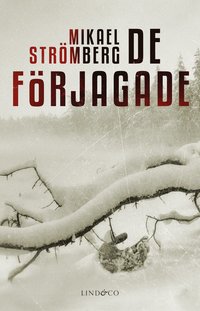 bokomslag De förjagade