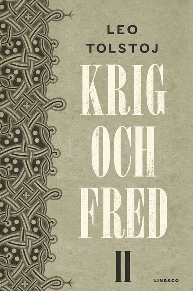 bokomslag Krig och fred. Vol 2, 1806-1812