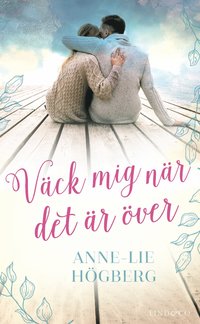 bokomslag Väck mig när det är över