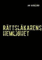 Rättsläkarens hemlighet 1