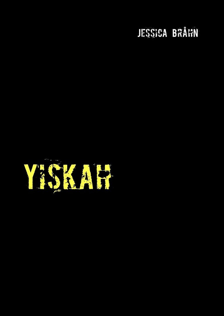 Yiskah 1