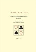Introductory Duplicate Bridge: American Standard With Competitive Strategies 1