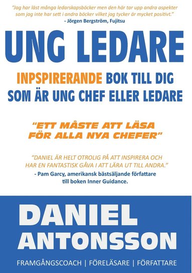 bokomslag Ung Ledare: Inspirerande Bok Till Dig Som Är Ung Chef Eller Ledare