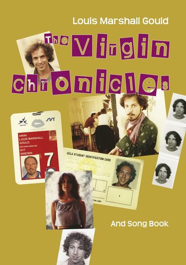 bokomslag The virgin chronicles and song book