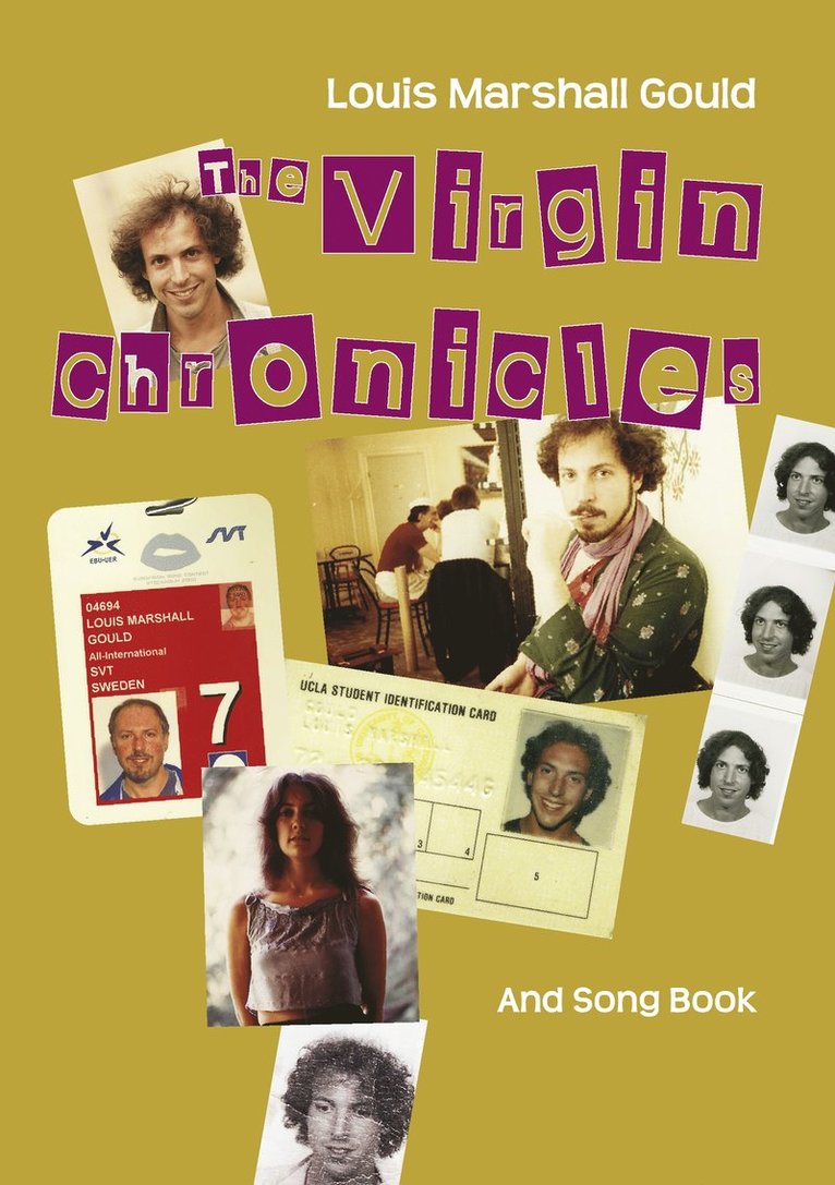 The Virgin Chronicles: And Song Book