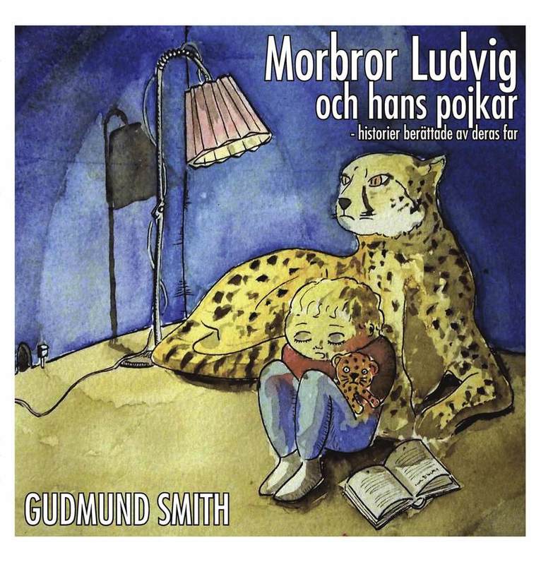 Gudmund Smith - Morbror Ludvig och hans pojkar : historier berättade av deras far, Häftad