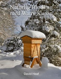 bokomslag Naturlig Biodling med Warré Kupan