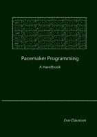 bokomslag Pacemaker programming : a handbook