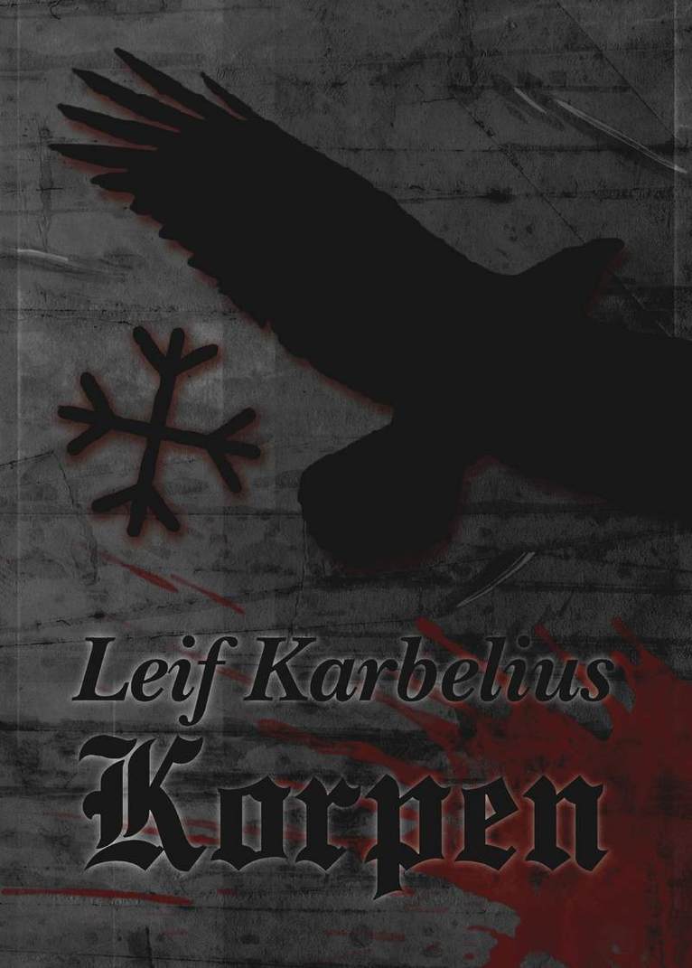 Leif Karbelius - Korpen, Häftad