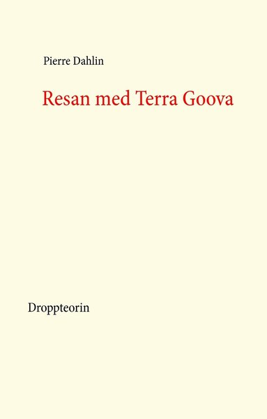 bokomslag Resan med Terra Goova