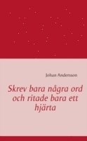 Skrev bara några ord och ritade bara ett hjärta 1