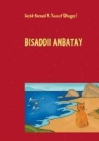 bokomslag Bisaddii Anbatay