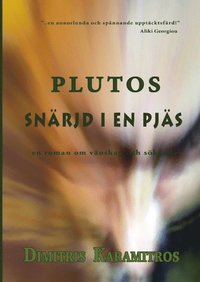 bokomslag Plutos : snärjd i en pjäs