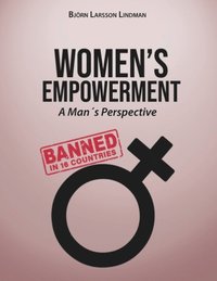 bokomslag Women's empowerment : a man's perspective