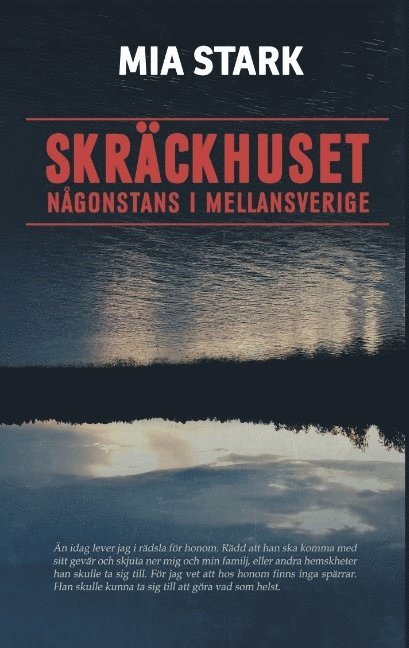 Skräckhuset någonstans i mellansverige 1