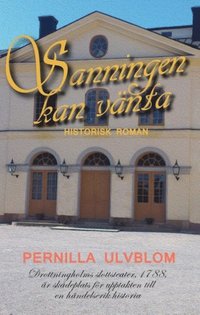 bokomslag Sanningen kan vänta : historisk roman