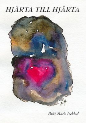 Britt-Marie Ireblad - Hjärta till hjärta, Häftad
