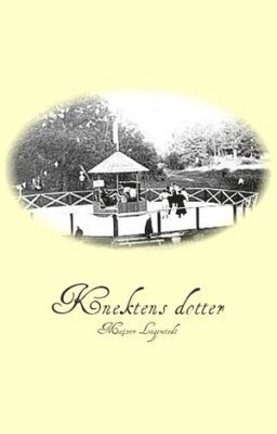 Majvor Lagerstedt - Knektens dotter, Häftad