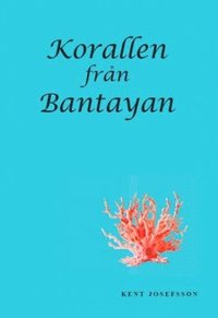 bokomslag Korallen från Bantayan
