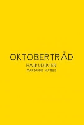 bokomslag Oktoberträd : haikudikter