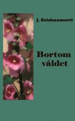 bokomslag Bortom våldet