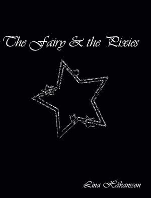 The Fairy & the Pixies 1