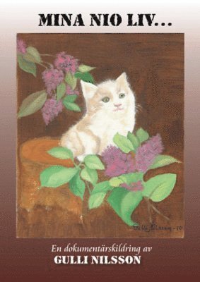 Gulli Nilsson - Mina nio liv..., Häftad