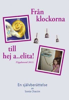 Från klockorna till hej a..elita! 1