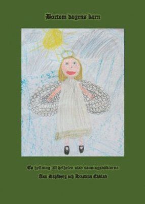 Kristina Ekblad - Bortom dagens barn, Häftad