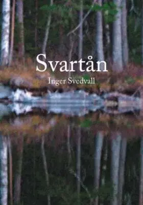 Inger Svedvall - Svartån, Häftad. Tillgänglighet: Lägg i varukorg