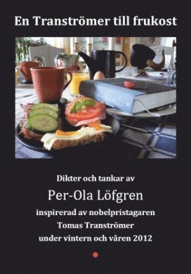 bokomslag En Tranströmer till frukost