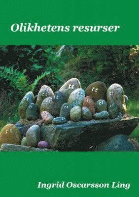 Ingrid Oscarsson Ling - Olikhetens resurser, Häftad