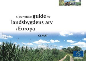 bokomslag Observationsguide för landsbygdens arv i Europa