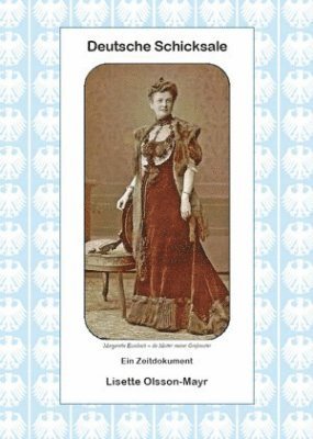 Deutsche Schicksale : ein Zeitdokument