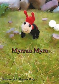 bokomslag Myrran Myra