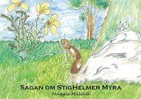 bokomslag Sagan om StigHelmer Myra