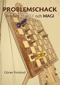 bokomslag Problemschack : brädets konst och magi