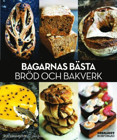 bokomslag Bagarnas bästa bröd och bakverk