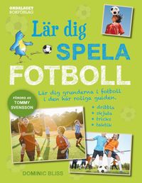 bokomslag Lär dig spela fotboll