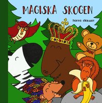 bokomslag Magiska skogen