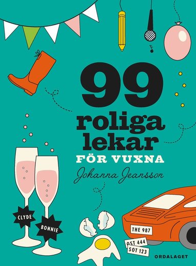 Johanna Jeansson - 99 roliga lekar för vuxna, Inbunden