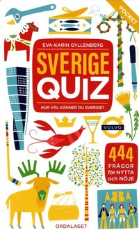 bokomslag Sverigequiz : hur väl känner du Sverige?